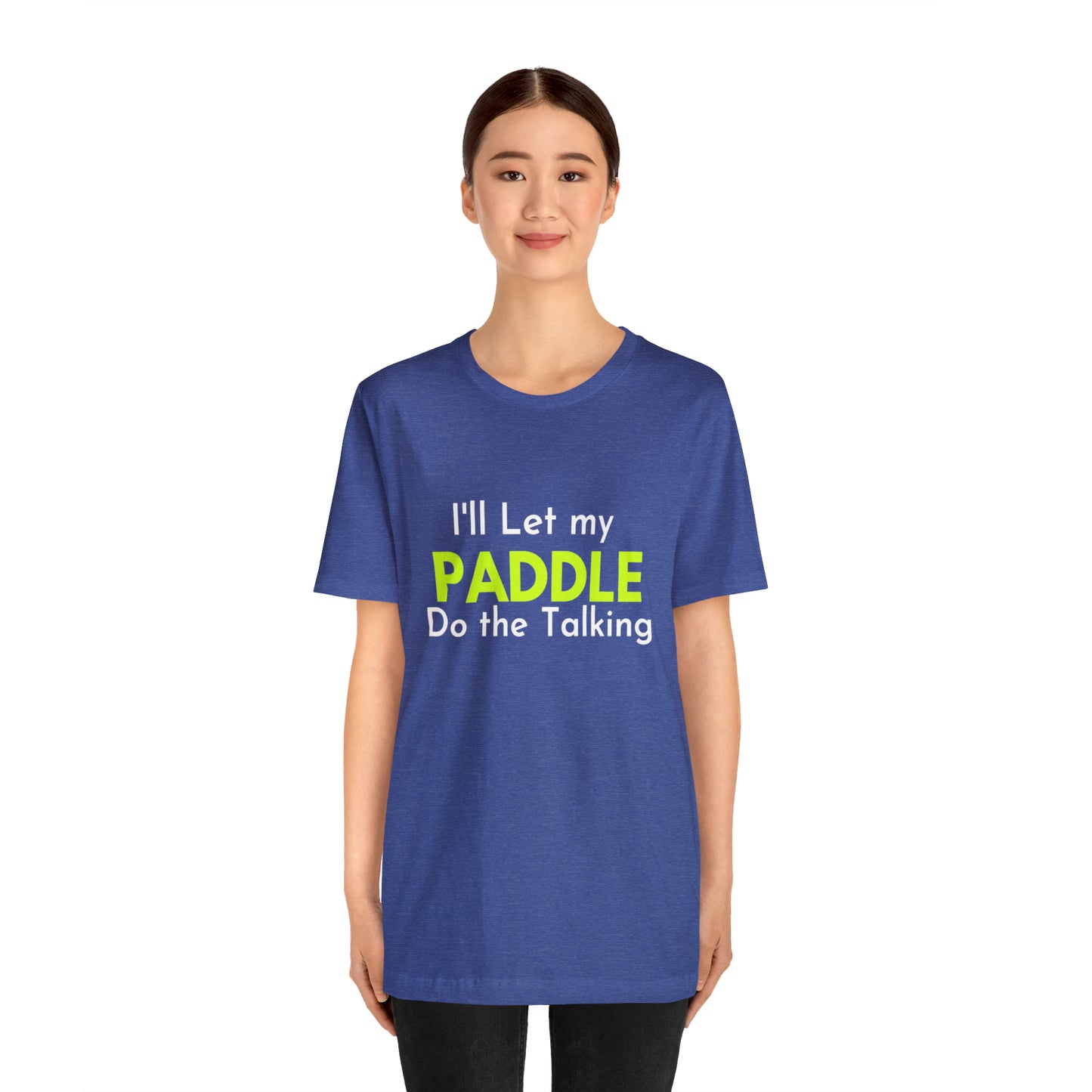 Pickleball Let the paddle talk