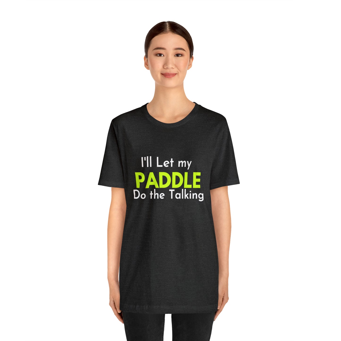 Pickleball Let the paddle talk